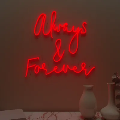 Always &amp; Forever Neon Light (Available in Multiple Colors)