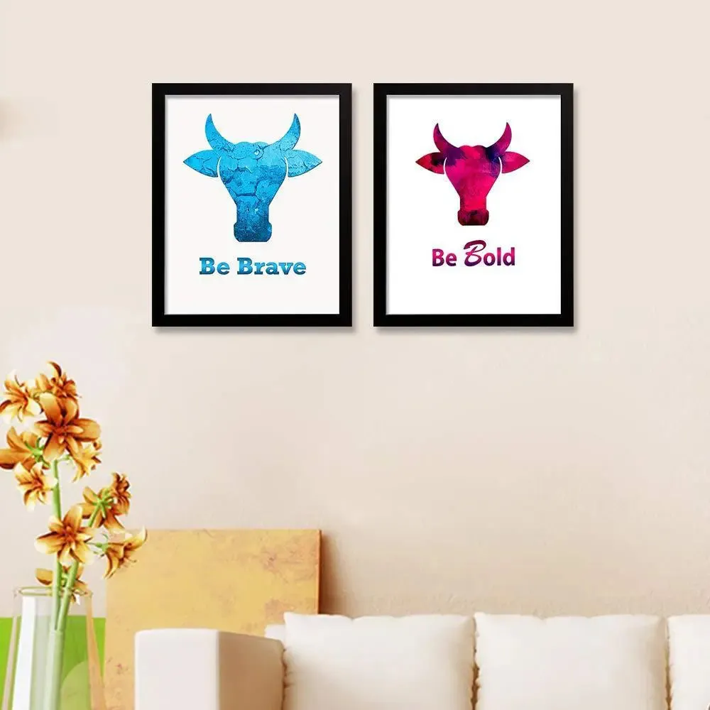 Be Brave Be Bold Quote Bull Abstract Wall Painting Framed in black