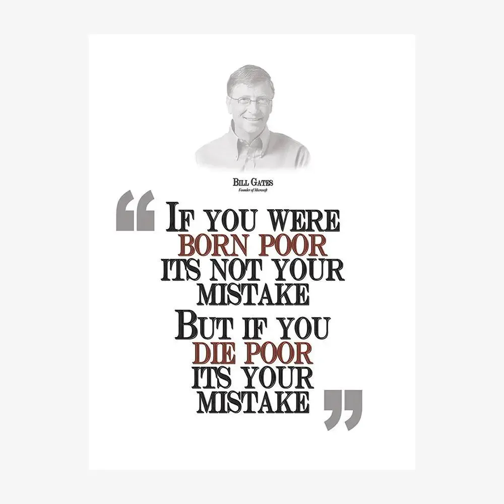 Bill Gates Quote Wall Poster Frames Regular Size Poster 9" X 12"