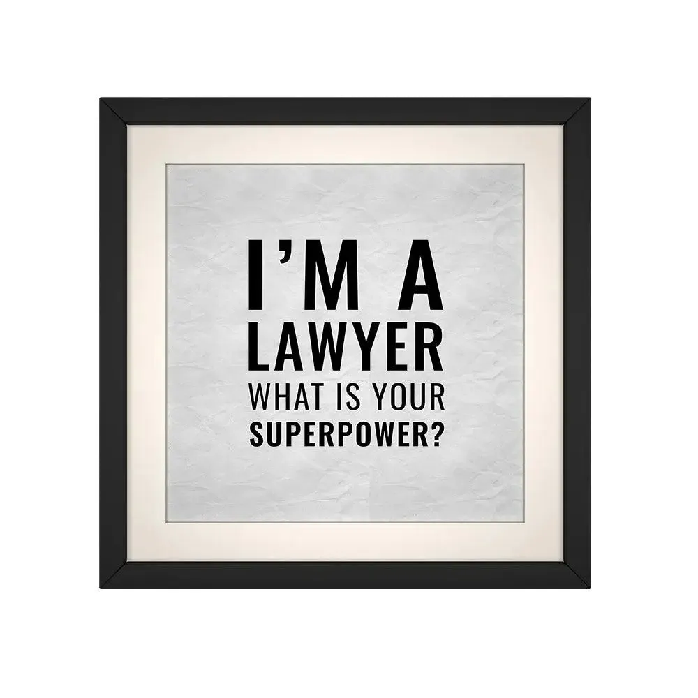 Black & White Lawyer Quote Framed Wall Art