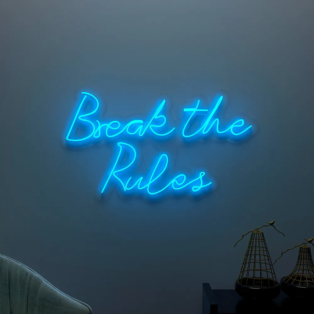 Break The Rules Neon LED Light ( Available in Multiple Colors) Pink