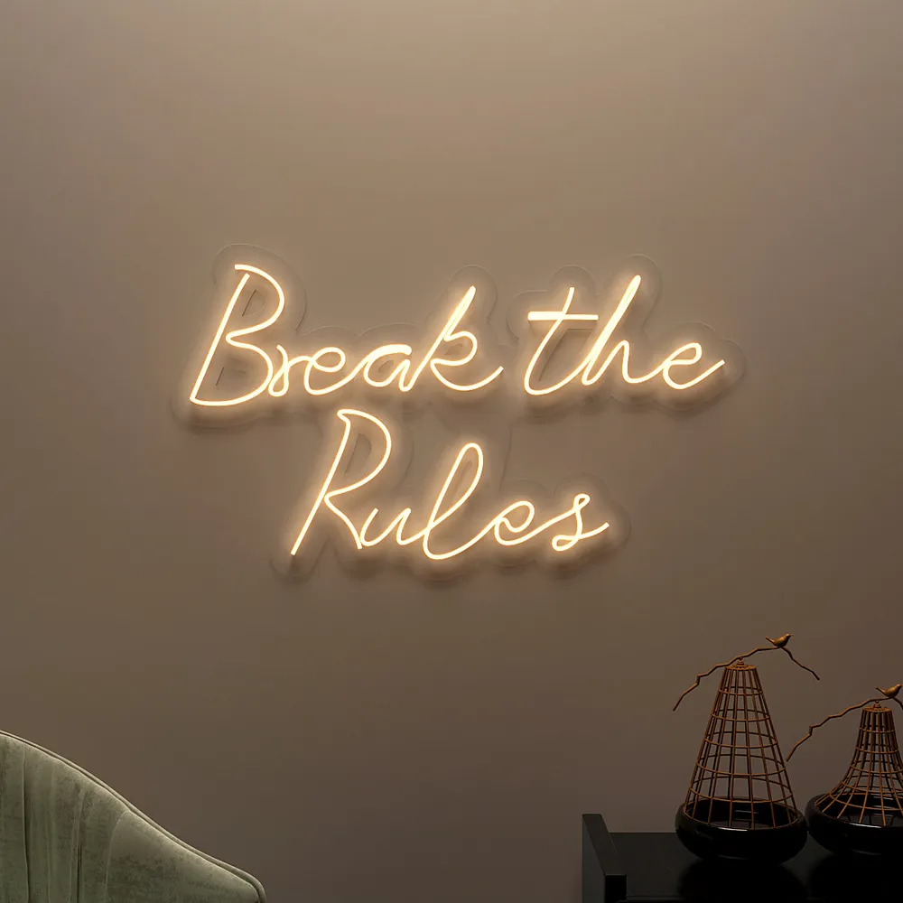 Break The Rules Neon LED Light ( Available in Multiple Colors) Pink
