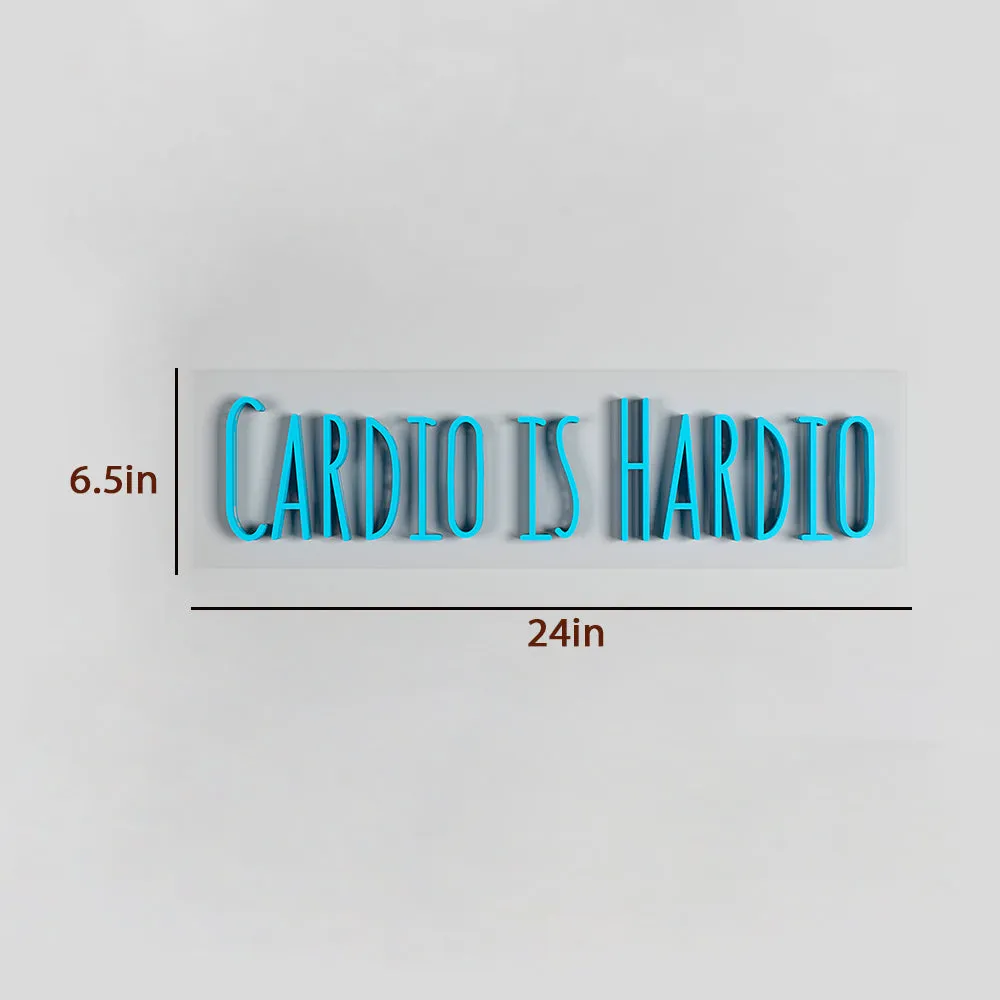 Cardio Is Hardio LED Neon Light (Available in Multiple Colors) Blue