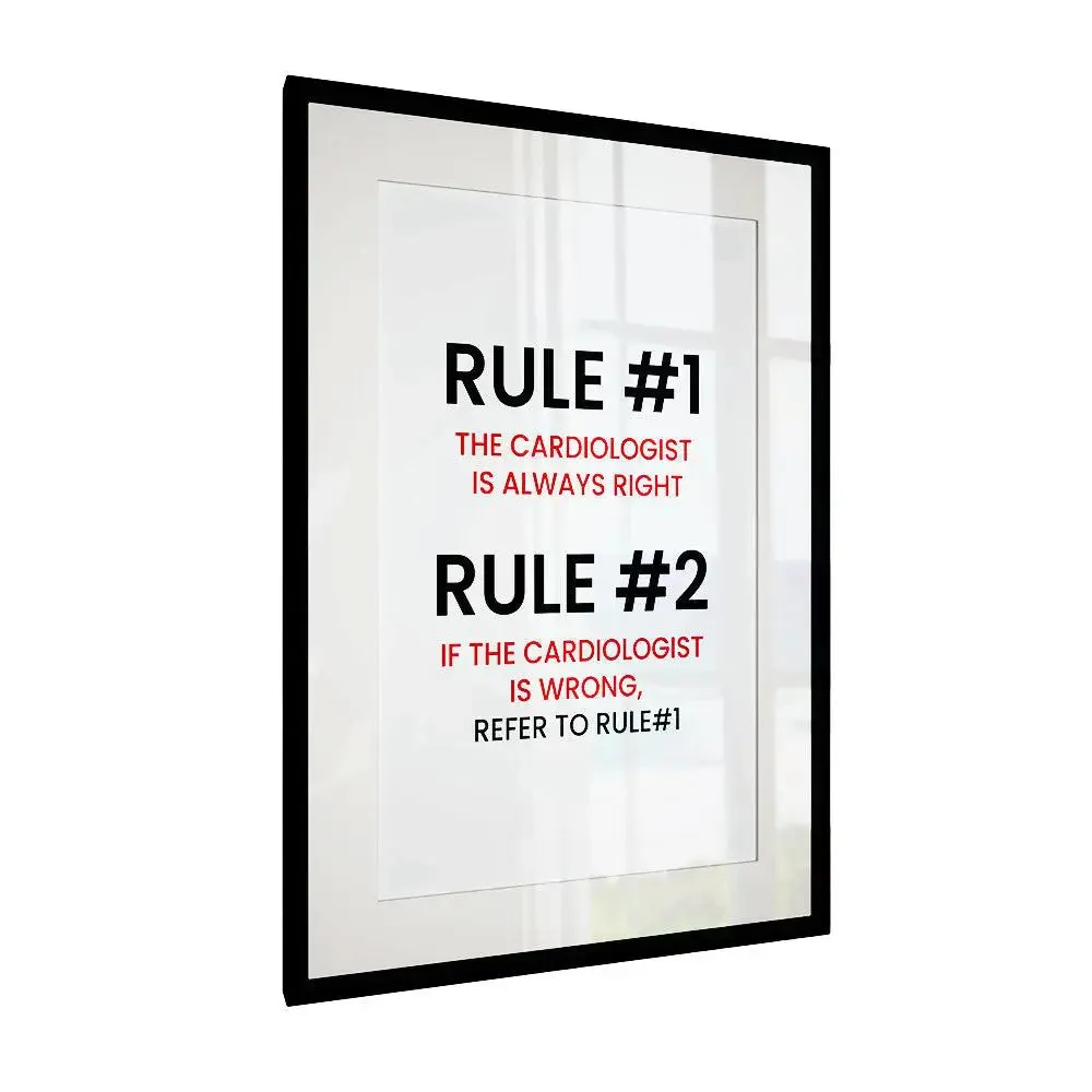 Cardiologist Rules' Framed Wall Art Decor for Doctor's Clinic