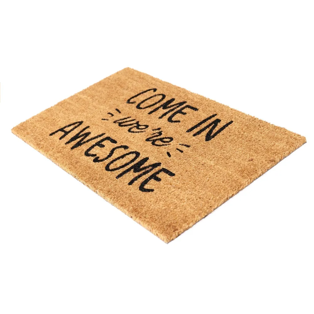 Come In We're Awesome Printed Natural Coir Doormat