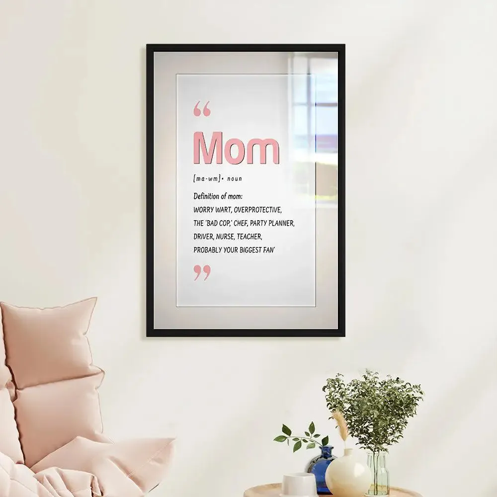 Definition of Mom Framed Wall Art for Mother's Day / Special Gift for Mom