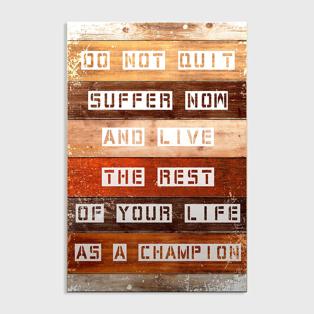 Do Not Quit Inspring Quote Wooden Sign