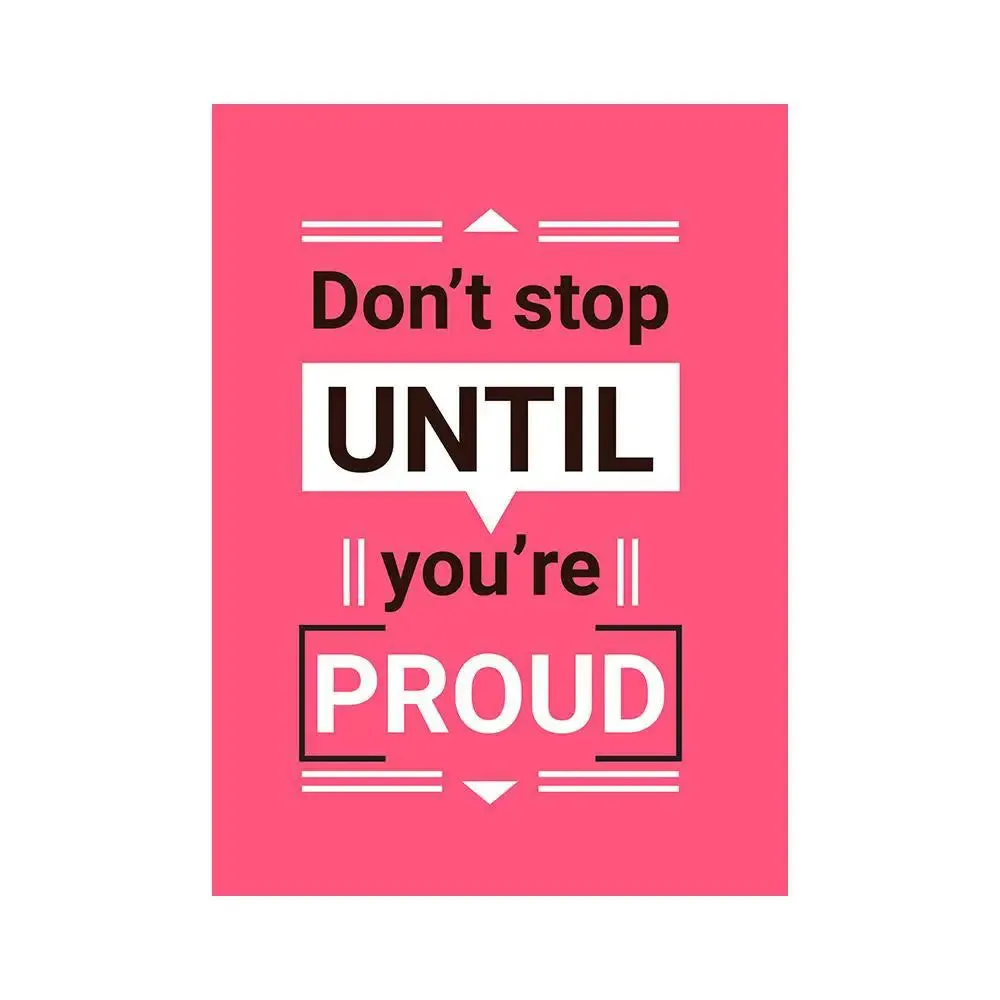 Don't Stop Motivational Quotes Poster Regular Size Poster 9" X 12"