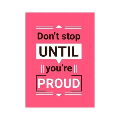 Don't Stop Motivational Quotes Poster