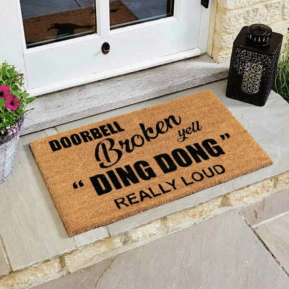 Doorbell Broken, Yell Ding Dong Really Loud Printed Natural Coir Doormat