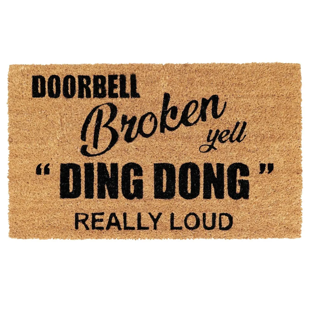 Doorbell Broken, Yell Ding Dong Really Loud Printed Natural Coir Doormat