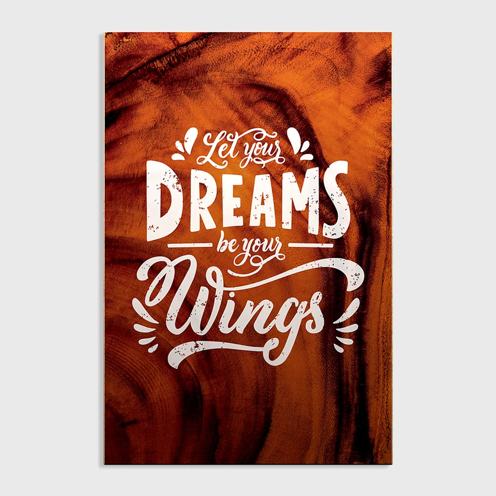 Dreams Inspirational Quote Wooden Sign