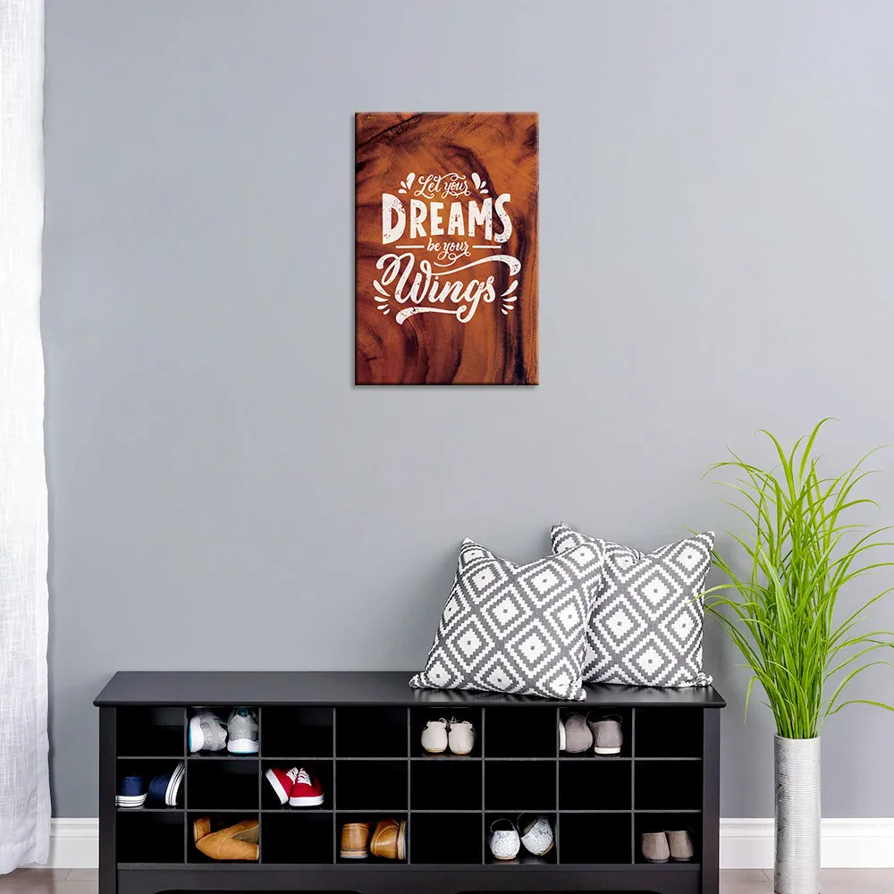 Dreams Inspirational Quote Wooden Sign