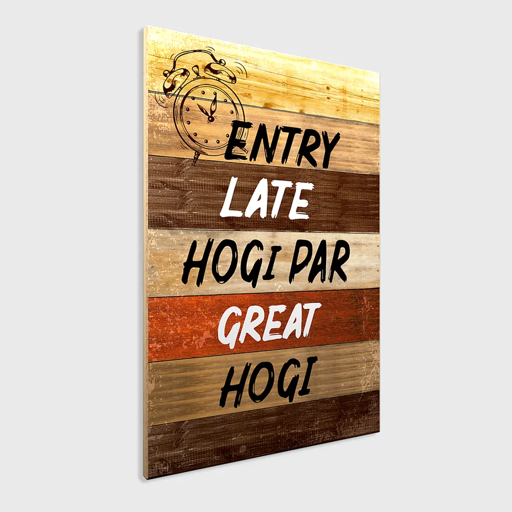 Funky Entry Quote Wooden Sign