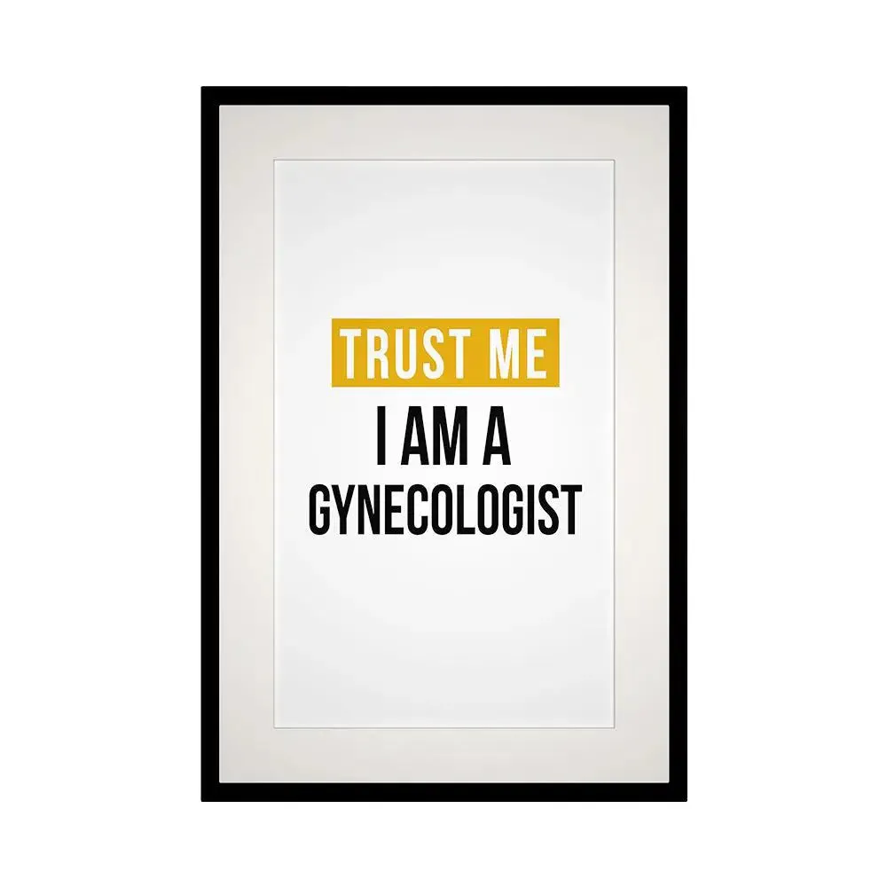 Funky Typographical Framed Wall Art for Gynecologist Office
