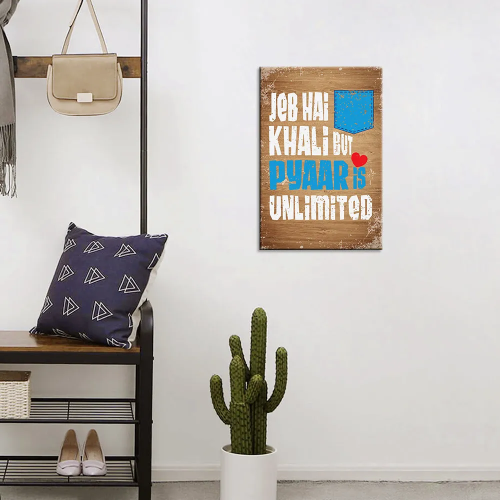 Funny Romantic Quote Wooden Sign