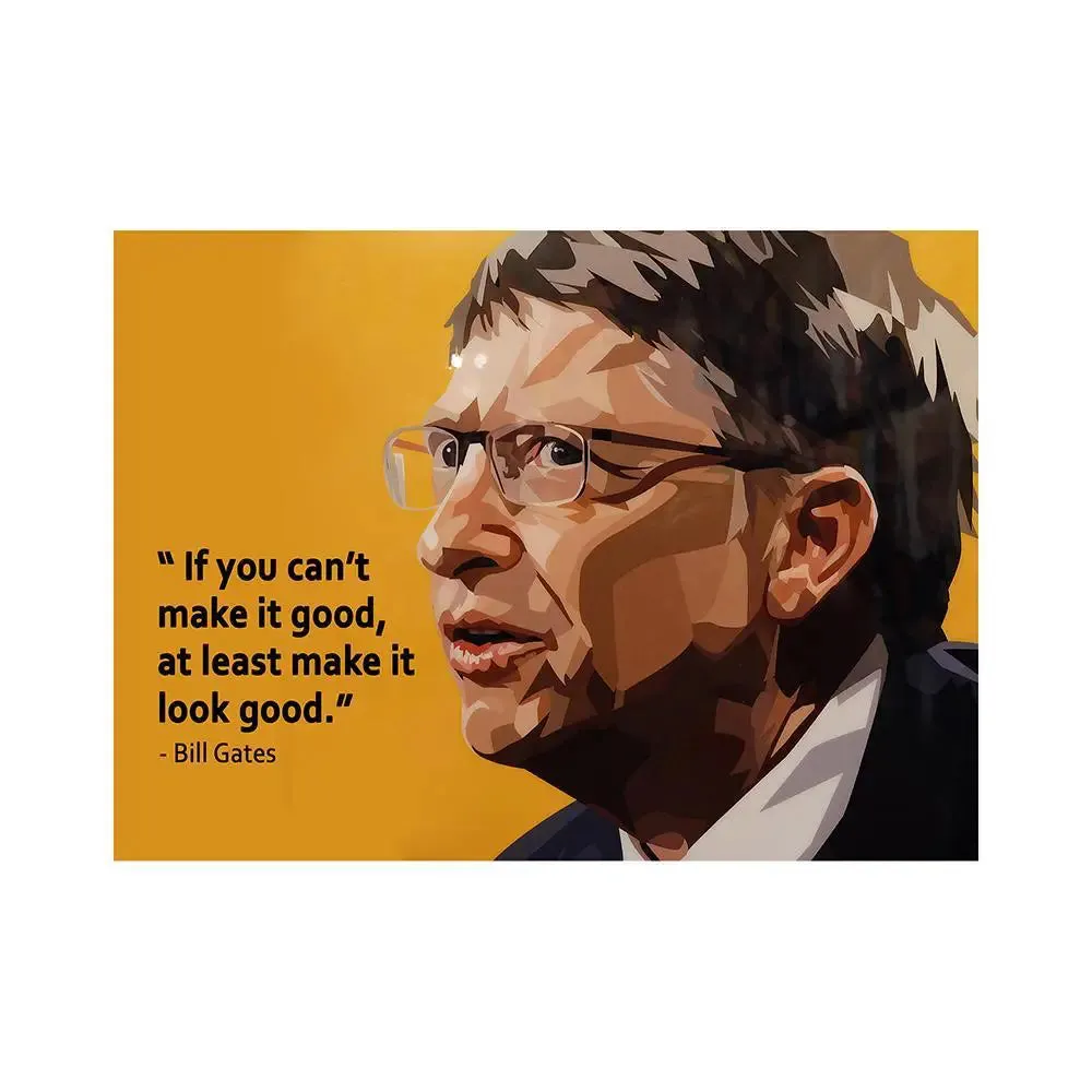 Good Look Bill Gates Quotes Wall Poster Frames