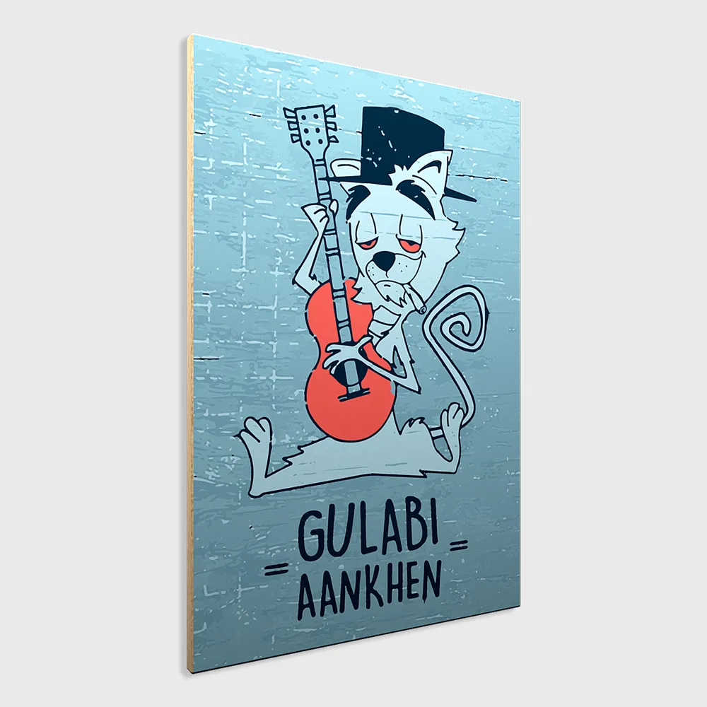 "Gulabi Aankhen" High Cat Funky Wooden Sign