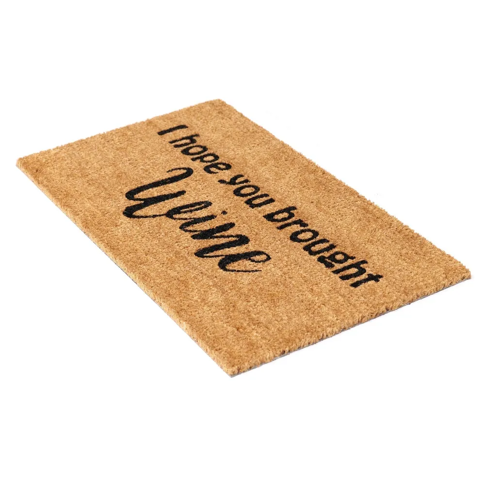I hope you brought Wine Printed Natural Coir Doormat