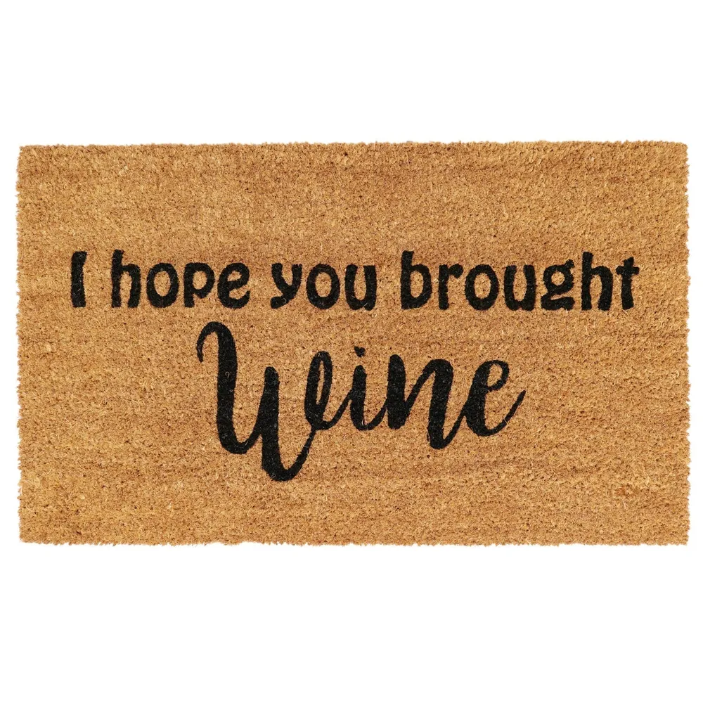 I hope you brought Wine Printed Natural Coir Doormat