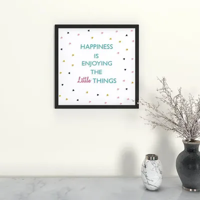 Life Happiness Quote Wall Painting with Black Frame