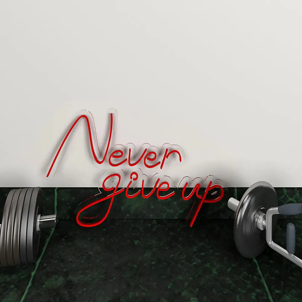 Never Give up LED Neon Light for Gym Wall Decor Red