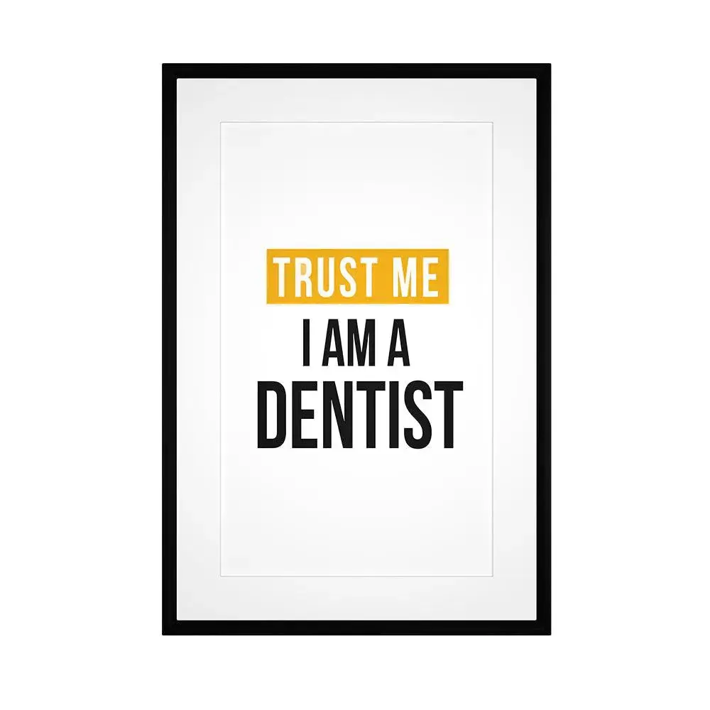 Quotes Framed Wall Art Piece for Dentist's Office