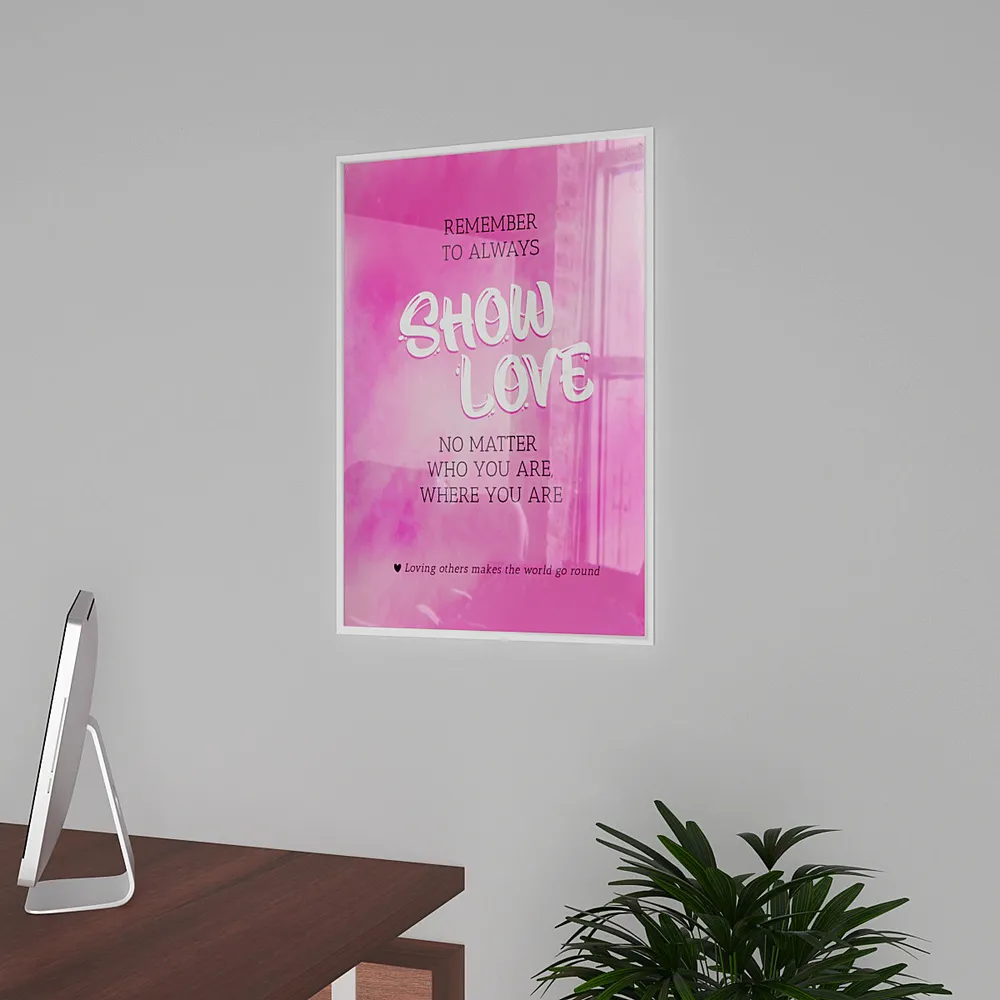 "Show Love" Hot Pink Motivational Frame