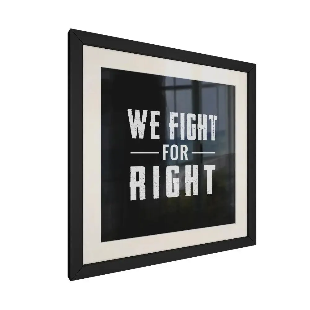 "We Fight for Justice" Framed Wall Art for Lawyer's Office
