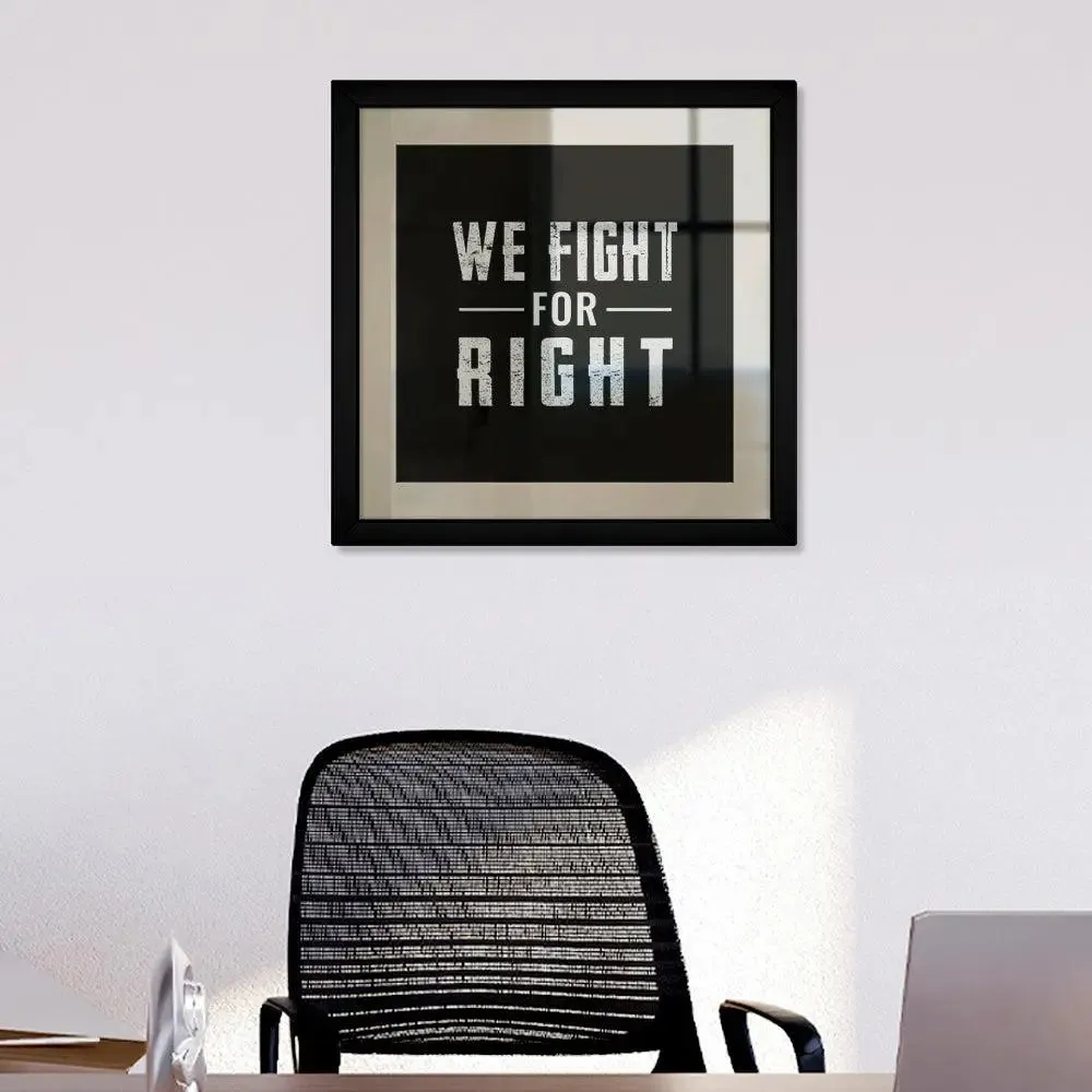 "We Fight for Justice" Framed Wall Art for Lawyer's Office