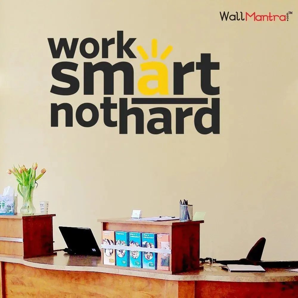 Work Smart Quote Wall Sticker/Self Adhesive Vinyl Wall Decal / (112 x 73 cm)