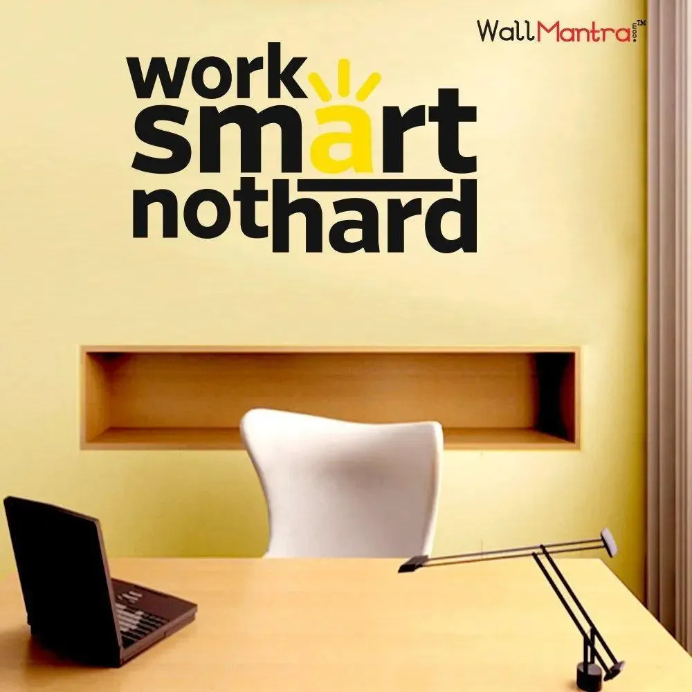 Work Smart Quote Wall Sticker/Self Adhesive Vinyl Wall Decal / (112 x 73 cm)